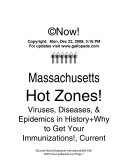Massachusetts Hot Zones! Viruses, Diseases, and Epidemics in Our State's History