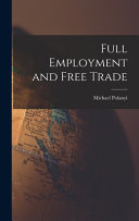 Full Employment and Free Trade