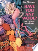 Have You Any Wool?