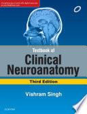 Textbook of Clinical Neuroanatomy   E Book