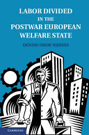 Labor Divided in the Postwar European Welfare State: The ...