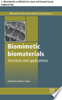 Biomimetic biomaterials Book