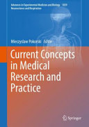 Current Concepts in Medical Research and Practice