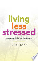 Living Less Stressed