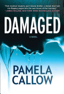 Damaged (A Kate Lange Novel, Book 1)