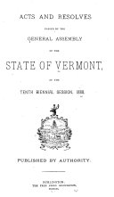 Acts and Resolves Passed by the General Assembly of the State of Vermont