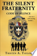 The Silent Fraternity