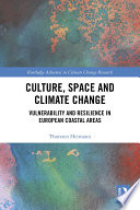 Culture  Space and Climate Change