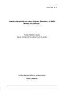 Collective Bargaining and Labour Disputes Resolution