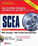 SCEA Sun Certified Enterprise Architect for Java EE Study Guide (Exam 310-051)