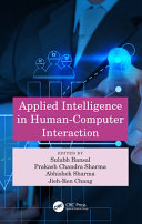Applied Intelligence in Human Computer Interaction