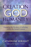 Creation, God, and Humanity