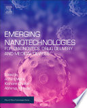 Emerging Nanotechnologies for Diagnostics  Drug Delivery and Medical Devices Book