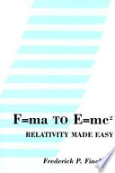 F=ma to E=mc Squared PDF Book By Frederick P. Finck