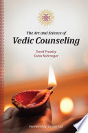Art and Science of Vedic Counseling