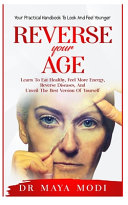 Reverse Your Age Book