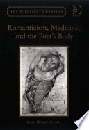 Romanticism, Medicine, and the Poet's Body PDF Book By James Robert Allard