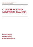C    Algebras and Numerical Analysis