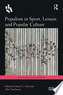 Populism in Sport  Leisure  and Popular Culture