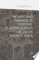 money-and-finance-in-central-europe-during-the-later-middle-ages