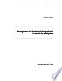 Management of Alcohol and Drug Related Issues in the Workplace Book
