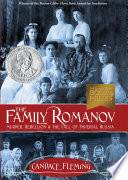 The Family Romanov  Murder  Rebellion  and the Fall of Imperial Russia Book