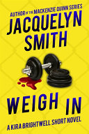 Weigh In  A Kira Brightwell Short Novel [Pdf/ePub] eBook