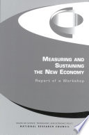 Measuring and Sustaining the New Economy Book