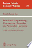Functional Programming, Concurrency, Simulation and Automated Reasoning