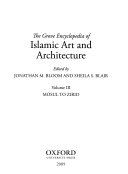 The Grove Encyclopedia of Islamic Art and Architecture  Mosul to Zirid