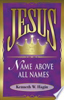 Jesus - Name Above All Names