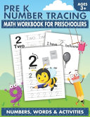 Pre K Number Tracing Math Workbook For Preschoolers
