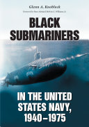 Black Submariners in the United States Navy, 1940Ð1975