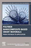 Polymer Nanocomposite-Based Smart Materials