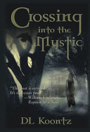 Crossing Into the Mystic [Pdf/ePub] eBook