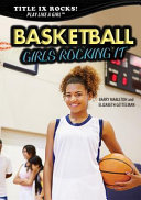 Basketball  Girls Rocking It