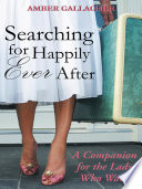 Searching for Happily Ever After Book PDF