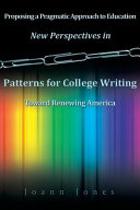 New Perspectives in Patterns for College Writing Toward Renewing America