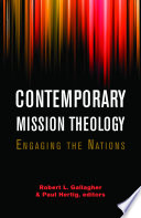 Contemporary Mission Theology