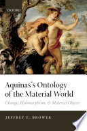 Aquinas s Ontology of the Material World