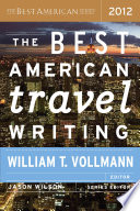 The Best American Travel Writing 2012