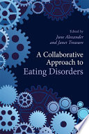 A Collaborative Approach To Eating Disorders