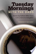 Tuesday Mornings with the Dads PDF Book By The Dads Group