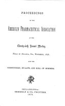 Proceedings of the American Pharmaceutical Association at the annual meeting