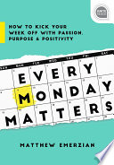 Every Monday Matters Book