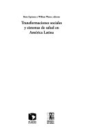 Transformaciones sociales y sistemas de salud en América Latina