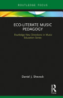 Eco-Literate Music Pedagogy