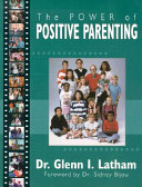 The Power Of Positive Parenting