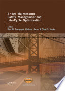 Bridge Maintenance  Safety  Management and Life Cycle Optimization