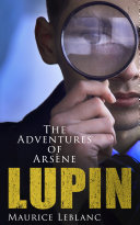 Read Pdf The Adventures of Arsène Lupin